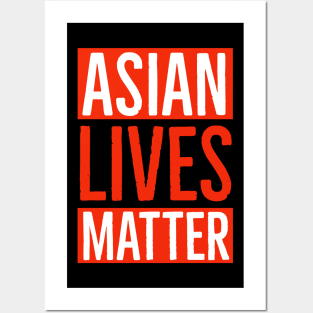 Asian Lives Matter Posters and Art